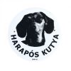 Kutya Harap Tábla Kerek Müany (többféle)