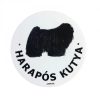 Kutya Harap Tábla Kerek Müany (többféle)